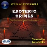 Esoteric Crimes-Police Chief Caterina Ruggeri's First Investigation