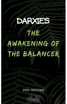Darxies-The Awakening Of The Balancer