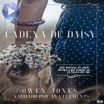 Cadena De Daisy-Una Historia De Amor, Intriga Y Del Hampa En La Costa Del Sol