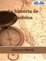 La Historia De América