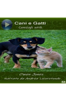 Cani E Gatti-Consigli Utili