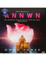 Eine Nacht In Annwn-Die Seltsame Geschichte Der NTE Des Alten Willy Jones