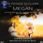 Le Voyage Scolaire De Megan-Un Guide Spirituel, Une Tigresse Fantôme Et Une Mère Effrayante !