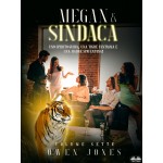 Megan E La Sindaca-Uno Spirito Guida, Una Tigre Fantasma E Una Madre Spaventosa!