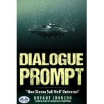 Dialogue Prompt - Non Siamo Soli Nell'Universo