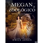 Megan Vai Ao Zoológico-Um Espírito Guia, Um Tigre Fantasma E Uma Mãe Assustadora.
