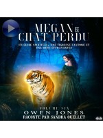Megan Et Le Chat Perdu-Un Guide Spirituel, Une Tigresse Fantôme Et Une Mère Effrayante !