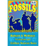 Fossils-Viagra, El Tabaco En Polvo Y Rock And Roll