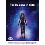 Yau Ina Zuwa In Mutu-Zabi A Rayuwa