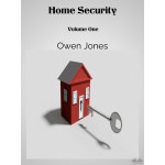 Home Security-Volume One