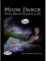 Moon Dance-(Série Blood Bound 1.díl)