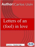 Letters Of An (Fool) In Love
