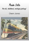 Train Sets-The Old, Childhood, Nostalgic Fantasy!