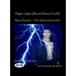Night Light (Blood Bound 2.díl)-Blood Bound – 13-Ti Dílná Knižní Série