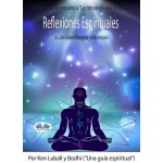 Reflexiones Espirituales-Un Libro Sobre El Despertar Y La Iluminación