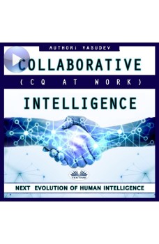 Collaborative Intelligence-CQ At Work