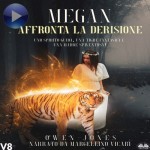 Megan Affronta La Derisione-Uno Spirito Guida, Una Tigre Fantasma, E Una Madre Spaventosa!