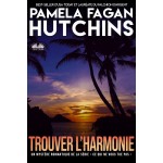 Trouver L'Harmonie-Un Mystère Des Caraïbes De Katie Connell