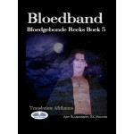 Bloedband-Bloedgebonde Boek 5