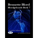 Besmette Bloed-Bloedgebonde Boek 7