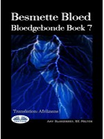 Besmette Bloed-Bloedgebonde Boek 7