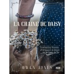 La Chaîne De Daisy-Une Histoire D’amour, D’intrique Et De Pègre Sur La Costa Del Sol