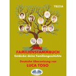 Dein Familienstammbaum-Entdecke Deine Familiengeschichte