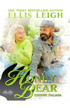 Honey Bear: Edizione Italiana-Amori E Avventure A Kinship Cove