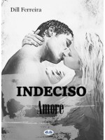 Indeciso Amore