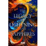 The Legacy Of Lightning And Sapphires