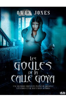 Les Goules De La Calle Goya-Quand La Malice Découle De Bonnes Intentions !