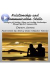 Relationship And Communication Skills-Strategies For Building Strong And Healthy Relationships Through Effective Communication