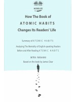 How The Book Of Atomic Habits Changes Its Readers' Life-Analyzing The Mentality Of English-Speaking Readers Before And After Reading Atomic Habits