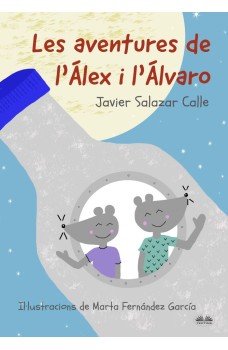 Les Aventures De L'Álex I L'Álvaro