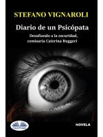 Diario De Un Psicópata-Desafiando A La Oscuridad, Comisaria Caterina Ruggeri
