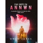 Uma Noite Em Annwn-A Estranha História Da EQM Do Velho Willy Jones!