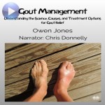 Gout Management-Understanding The Science, Causes, And Treatment Options For Gout Relief