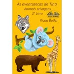 As Aventutecas De Tina-2º Livro