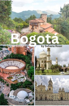 Bogotá Travel Guide