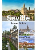 Seville Travel Guide