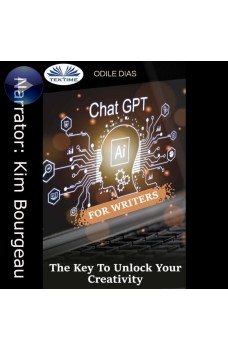 ChatGPT For Writers-The Key To Unlock Your Creativity