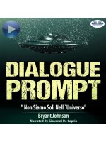 Dialogue Prompt - Non Siamo Soli Nell'Universo