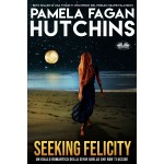 Seeking Felicity-Un Mistero Caraibico Per Katie Connell
