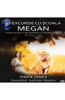 Megan În Excursie Cu Școala-Un Ghid Spiritual, Un Tigru Fantomă Și O Mamă Înfricoșătoare