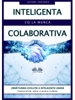 Inteligența Colaborativă-IC La Muncă