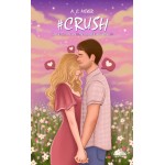 #Crush-Voleva Ricominciare... Ha Trovato Il Vero Amore.