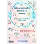 Descodificación Biológica Infantil-Descifrando Emociones Y Sensaciones Corporales.