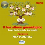 Il Tuo Albero Genealogico-Scopri La Storia Della Tua Famiglia