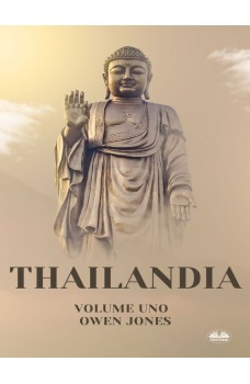 Thailandia-Alla Scoperta Dei Segreti Della Terra Dei Sorrisi