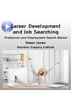 Career Development And Job Searching-Profession And Employment Search Advice!